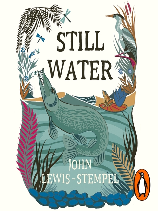 Title details for Still Water by John Lewis-Stempel - Wait list